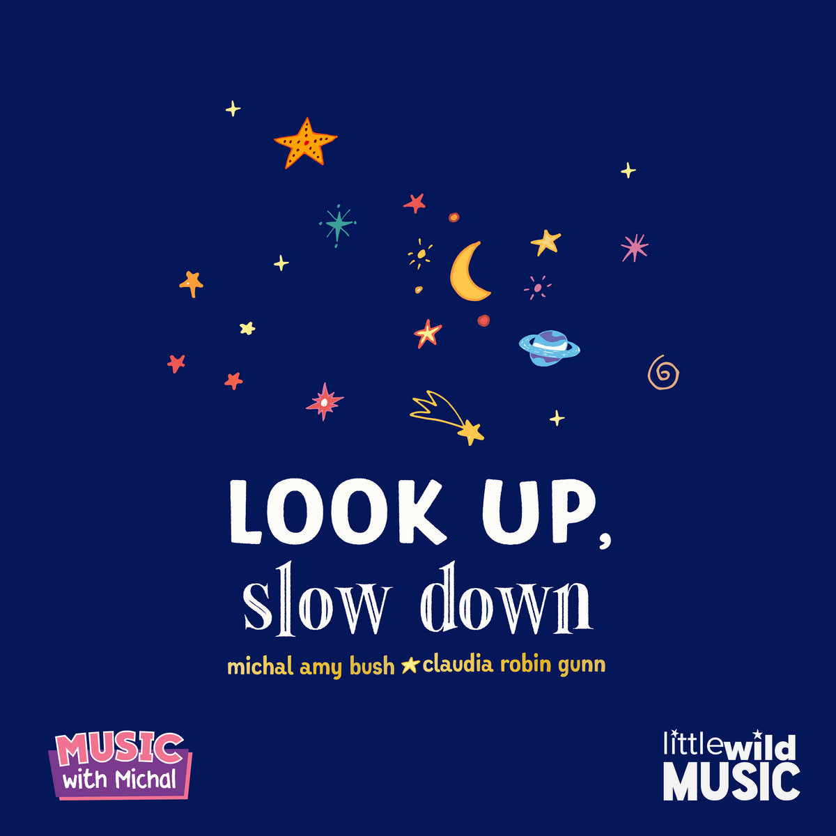 Look Up, Slow Down (Digital Single Download)