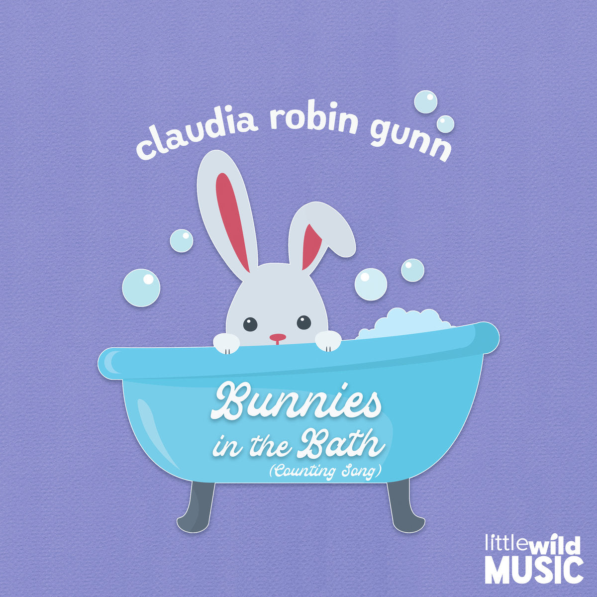 Bunnies in the Bath (Counting Song) -Digital Single Download – Claudia